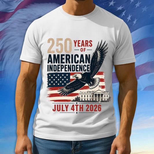 250 Years Of American Independence Shirt, 1776 - 2026 Patriotic Tshirt Multicolor Tee For 4th Of July Day, 250th Anniversary Gifts